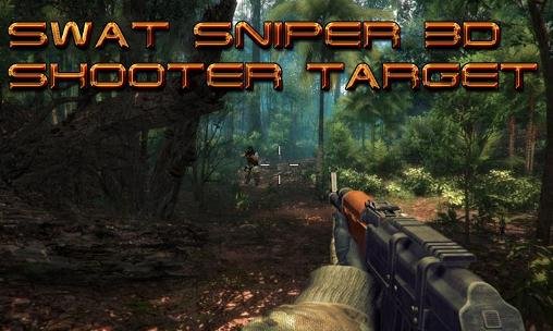 game pic for SWAT sniper 3d: Shooter target
